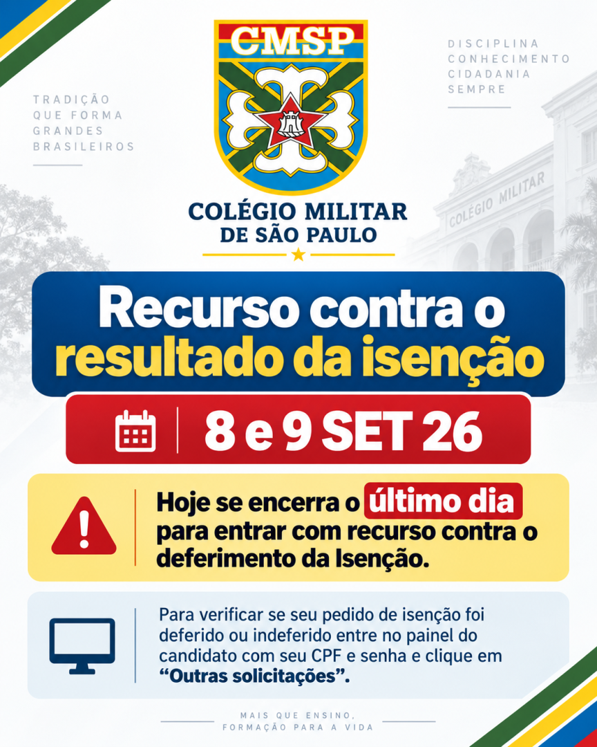 RECURSO DE ISENÇÃO - COLÉGIO MILITAR DE SÃO PAULO